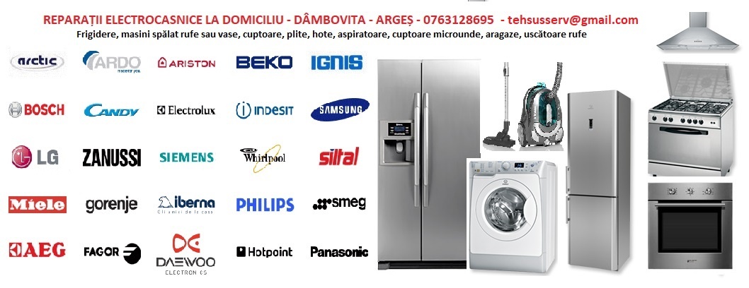 Reparatii Electrocasnice Dambovita - Arges